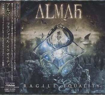 CD Almah: Fragile Equality