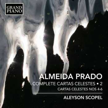 Album Almeida Prado: Complete Cartas Celestes • 2; Cartas Celestes 4-6