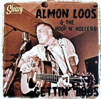 Album Almon Loos & The Hoop N' Hollers: Gettin' Loos