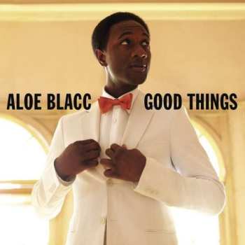 CD Aloe Blacc: Good Things 535830