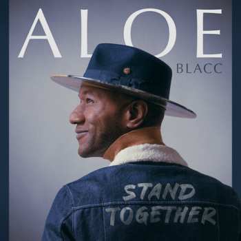 LP Aloe Blacc: Stand Together