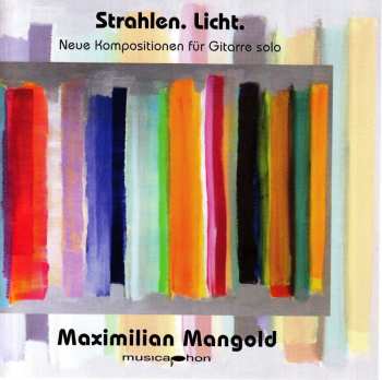 Album Alois Bröder: Maximilian Mangold - Strahlen. Licht.