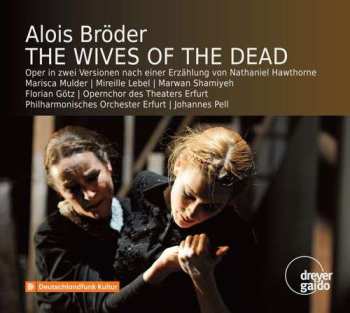 Album Alois Bröder: The Wives Of The Dead