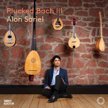 Album Alon Sariel: Plucked Bach