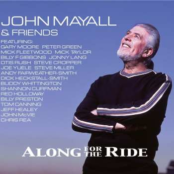 Album John Mayall & Friends: Along For The Ride