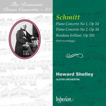 Album Aloys Schmitt: Klavierkonzerte Nr.1 C-moll Op.14 & Nr.2 D-moll Op.34