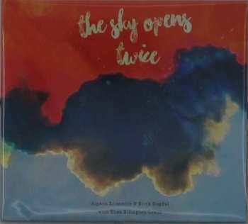 Album Alpaca Ensemble: The Sky Opens Twice