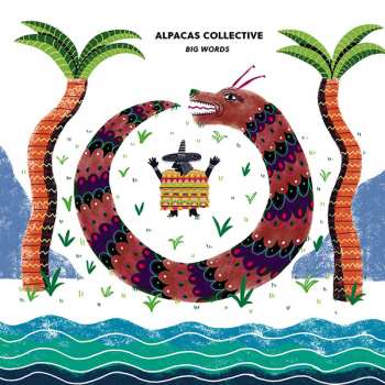 Album Alpacas Collective: Big Words