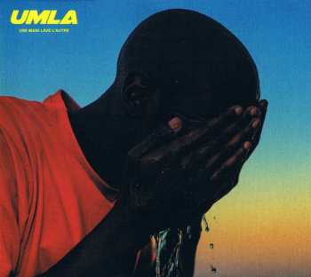 Album Alpha Wann: UMLA - Une Main Lave L'autre