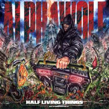 Album Alpha Wolf: Half Living Things