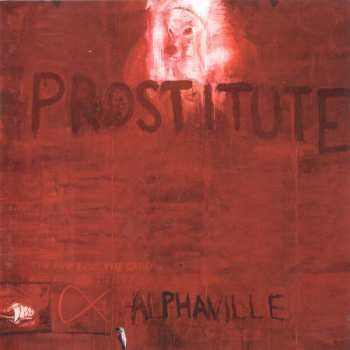 Album Alphaville: Prostitute