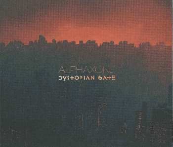 Album ALPHAXONE: Dystopian Gate