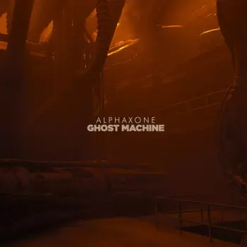 ALPHAXONE: Ghost Machine