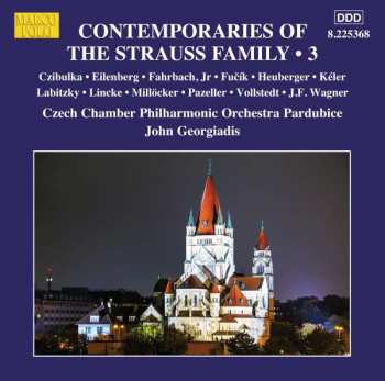 Album Alphons Czibulka: Contemporaries Of The Strauss Family - 3