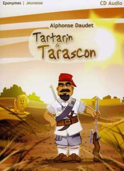 Album Alphonse Daudet: Tartarin De Tarascon