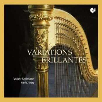 Album Alphonse Hasselmans: Volker Sellmann - Variations Brillantes