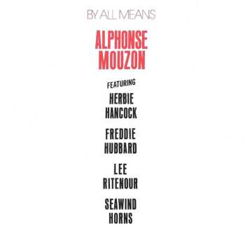 CD Alphonse Mouzon: By All Means 537697