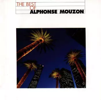 The Best Of Alphonse Mouzon