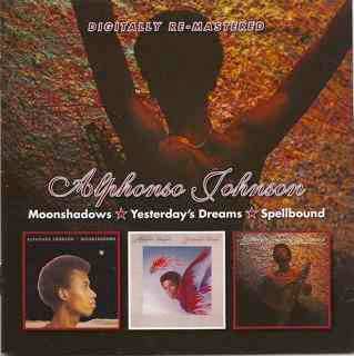 Album Alphonso Johnson: Moonshadows / Yesterday's Dreams / Spellbound 