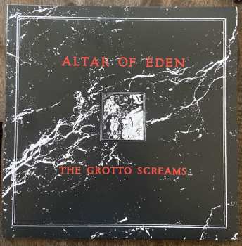 Album Altar Of Eden: The Grotto Screams 