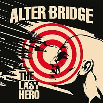 CD Alter Bridge: The Last Hero