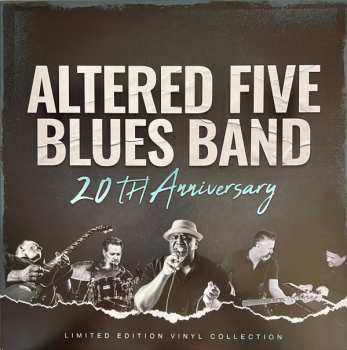 Album Altered Five Blues Band: 20th Anniversary