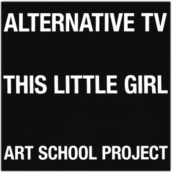 This Little Girl / Art School Project
