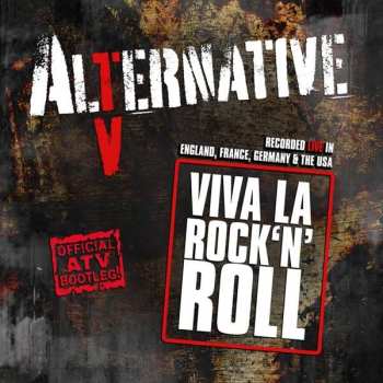 Album Alternative TV: Viva La Rock'n'roll: Live