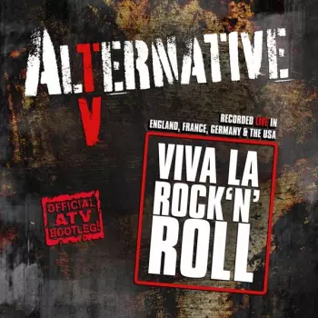 Alternative TV: Viva La Rock'n'roll: Live