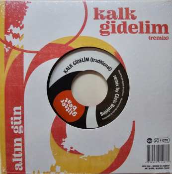 SP Altın Gün: Su Siziyor (Remix) / Kalk Gidelim (Remix) LTD 478008