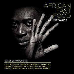 Album Alune Wade: African Fast Food