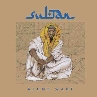 Album Alune Wade: Sultan