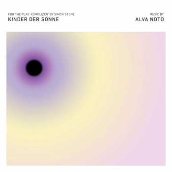 2LP Alva Noto: Kinder Der Sonne
