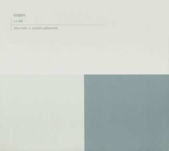 Album Alva Noto + Ryuichi Sakamoto: Insen