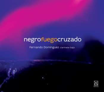 Album Alvarez / Dominguez,fernando: Negro Fuego Cruzado