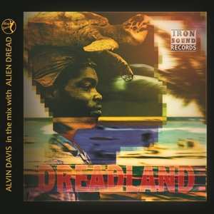Album Alvin & Alien Drea Davis: Dreadland