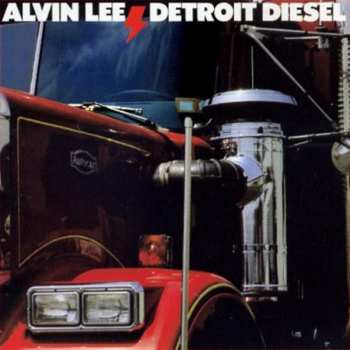 Album Alvin Lee: Detroit Diesel