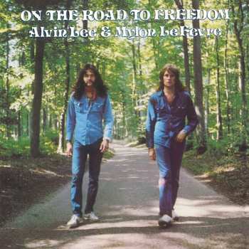 Album Alvin Lee & Mylon LeFreve: On The Road To Freedom