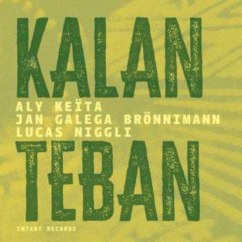 Album Aly Keita: Kalan Teban
