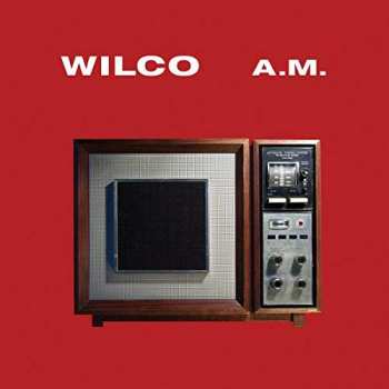 2LP Wilco: A.M. DLX 912