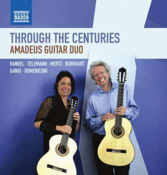 Album Amadeus Guitar Duo: Through The Centuries 