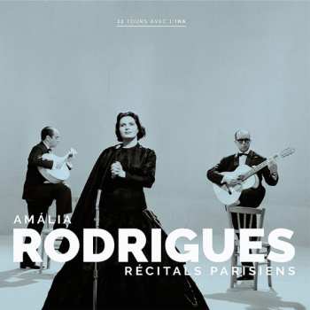 Album Amália Rodrigues: Recitals Parisiens