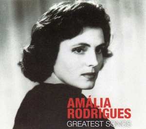 CD Amália Rodrigues: The Greatest Songs 399624