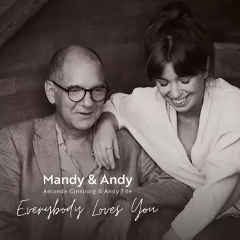Amanda Ginsburg: Mandy & Andy: Everybody Loves You