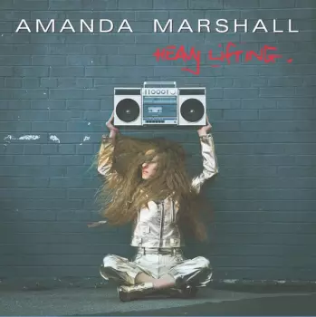Amanda Marshall: Heavy Lifting