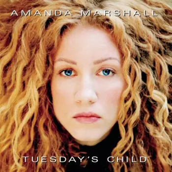 Amanda Marshall: Tuesday's Child: 25th Anniversary