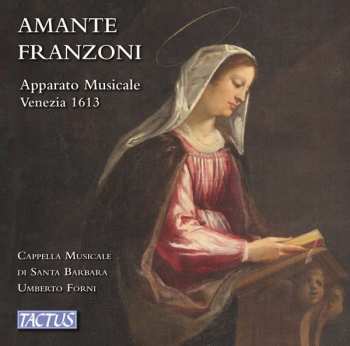Album Amante Franzoni: Apparato Musicale Venezia 1613