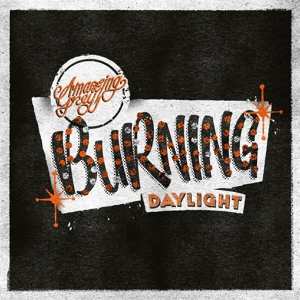 Album Amazing Grey: Burning Daylight