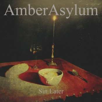 Album Amber Asylum: Sin Eater