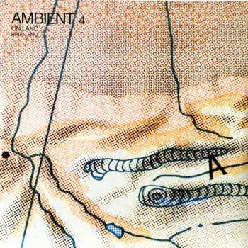 2LP Brian Eno: Ambient 4 (On Land) LTD 1915